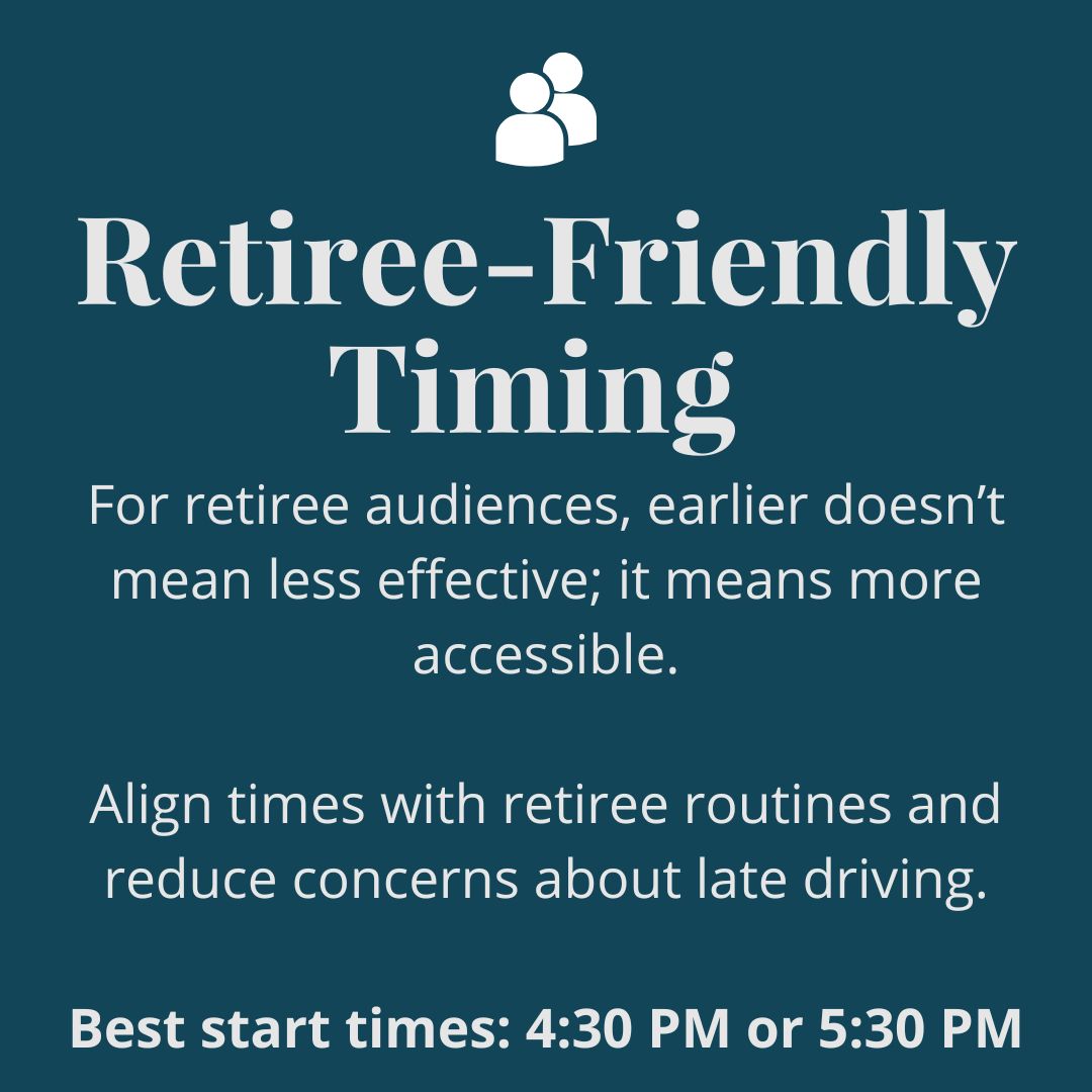 Retiree-Friendly Timing
