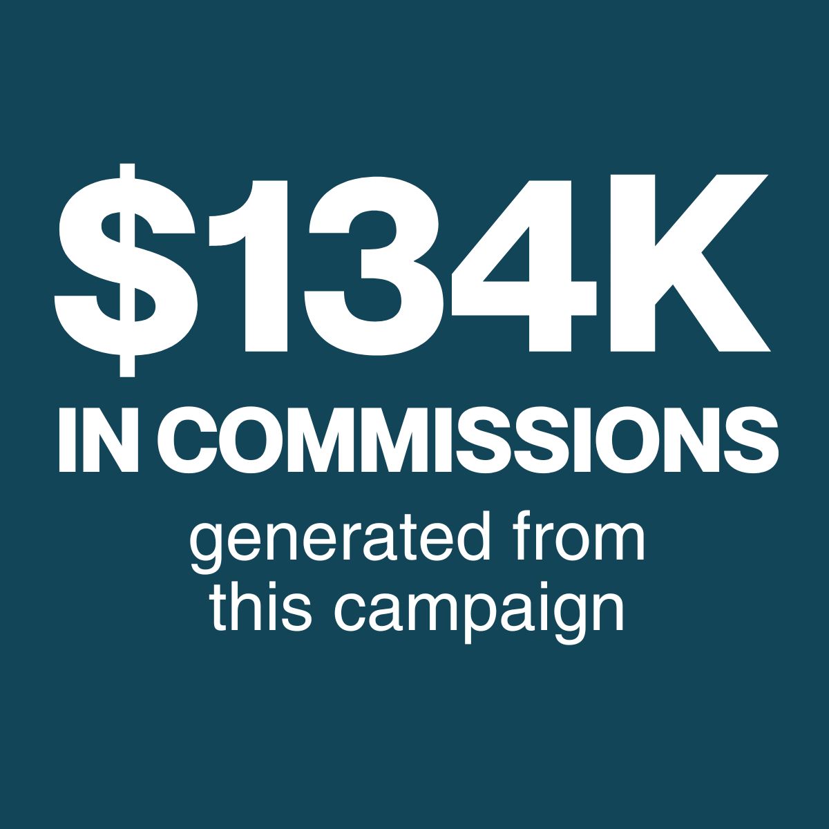 $134k in commissions